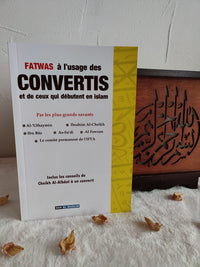 Fatawas à l'usage des Convertis et de ceux qui débutent en Islam