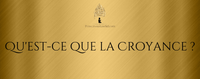 Qu'est-ce que la Croyance ?