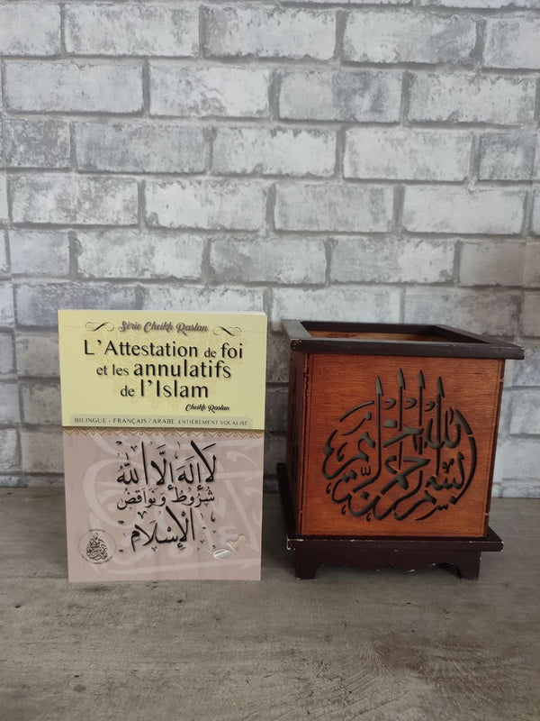 L'attestation de foi et les annulatifs de l'islam
