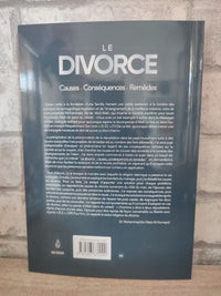 Le Divorce : causes, conséquence et remèdes