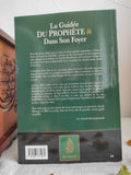 La Guidée du Prophète ﷺ dans son Foyer