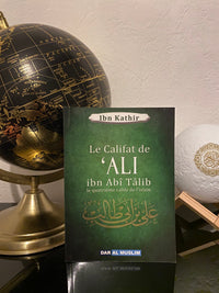 Le Califat De ALI Ibn Abi Talib