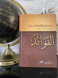 Les Méditations d'Ibn Qayyim