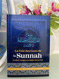 La Voie Des Gens De La Sunnah Et Du Groupe Au Sujet De La Foi